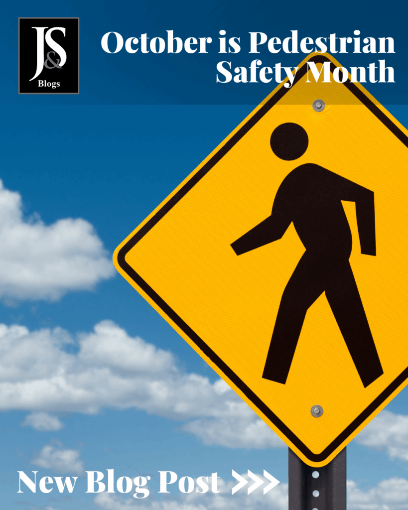 October is Pedestrian Safety Month 2025