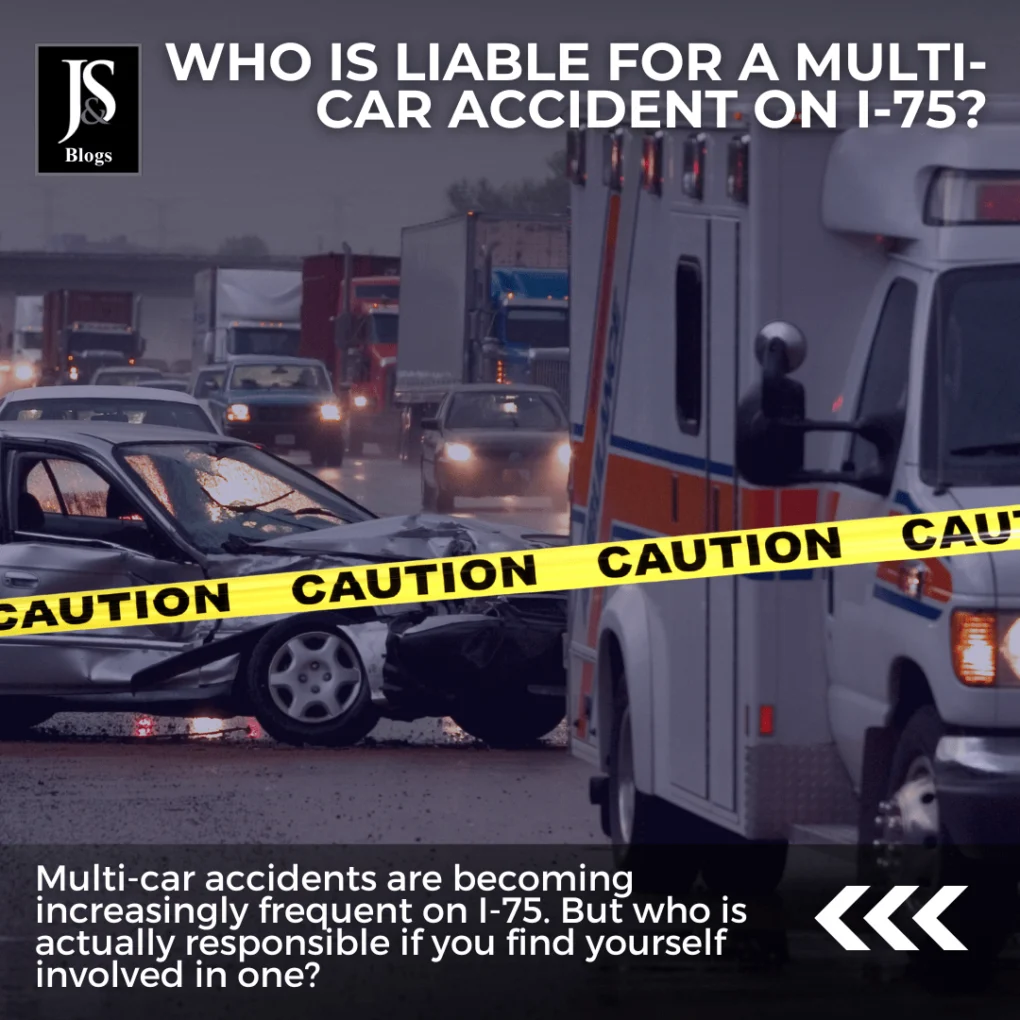 Who is Responsible for a Multi-Car Accident on I-75?